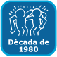 decada 1980 destaque