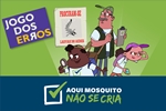 Jogo dos Erros Aqui Mosquito Não Se Cria